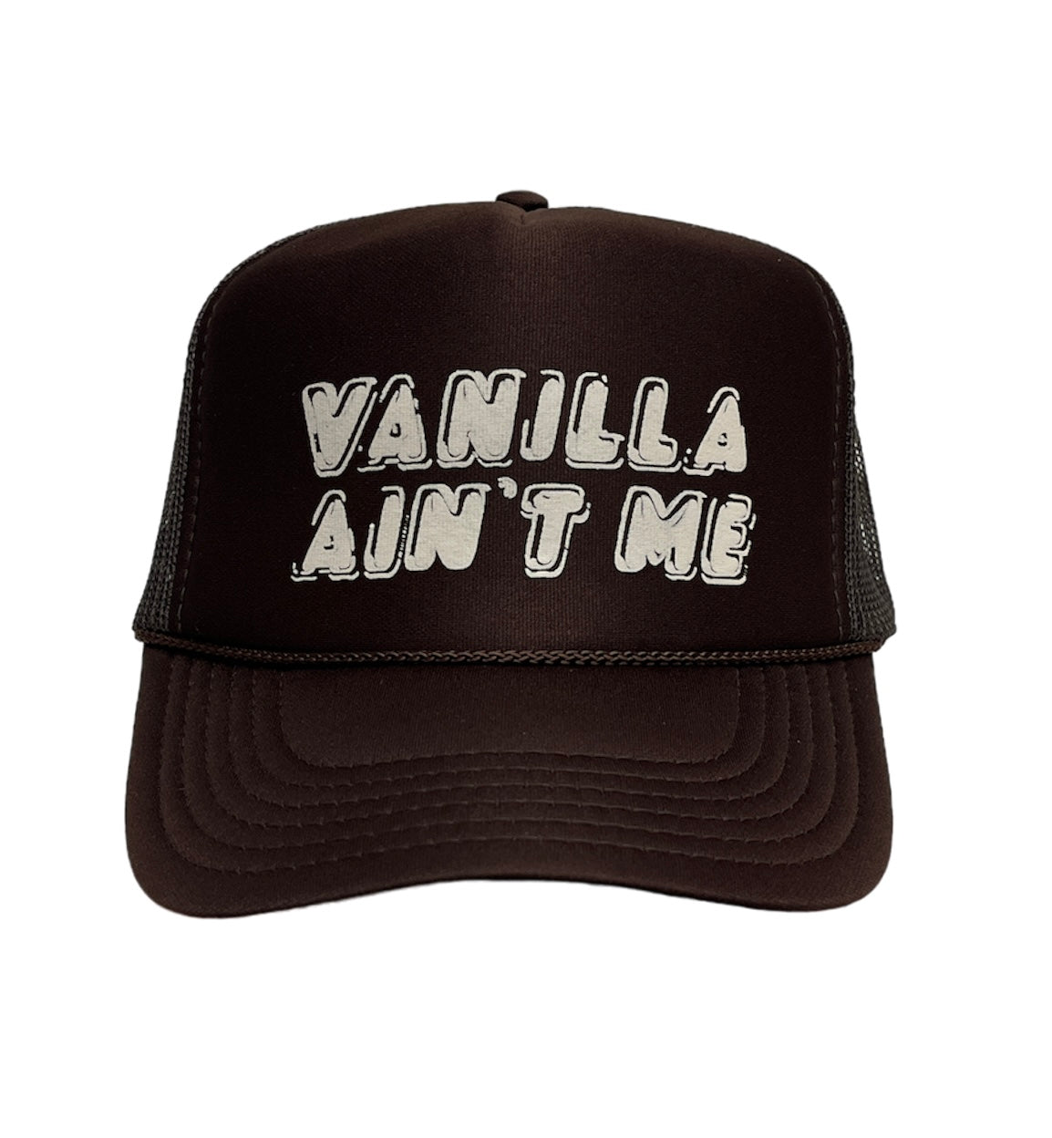 Vanilla Ain't Me Trucker Hat