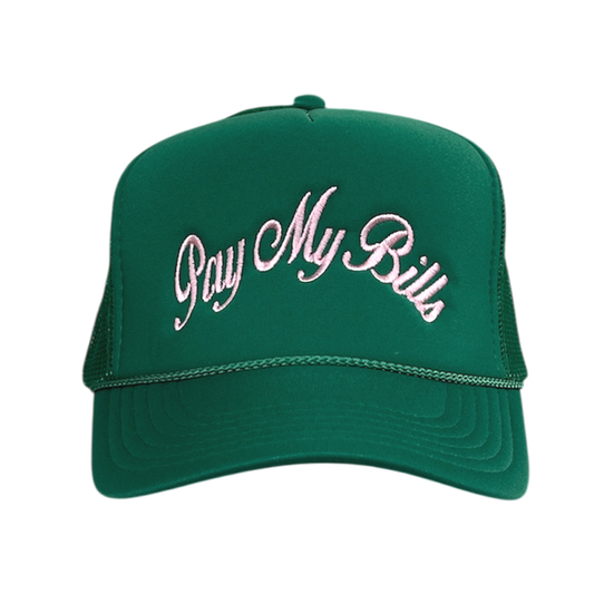 Pay My Bills Hat